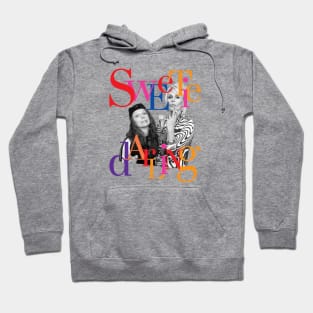 Eddie & Patsy are the Best, Sweetie Darling! Hoodie